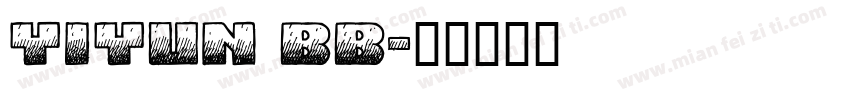 YIYUN BB字体转换
